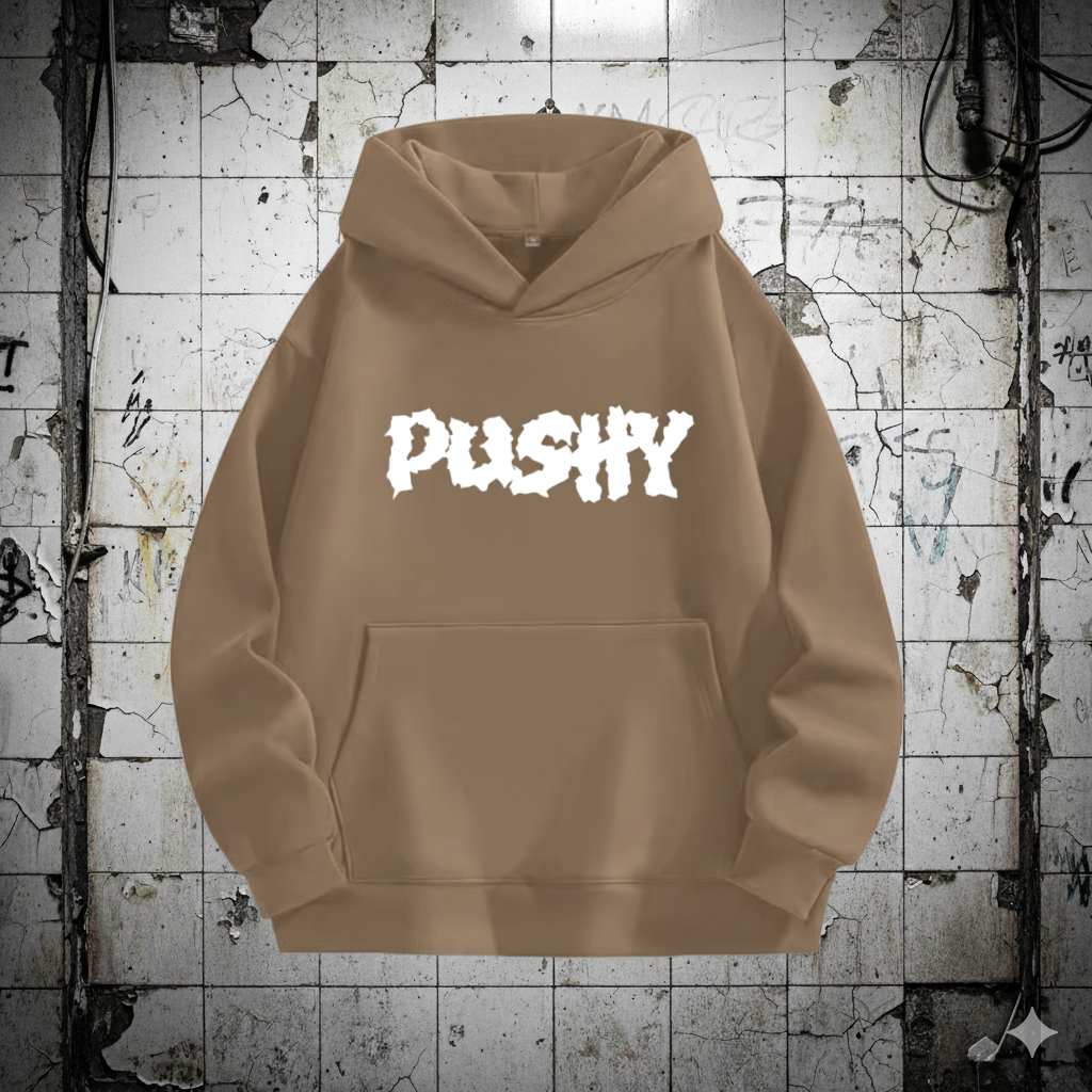 PUSHY - Hoodie